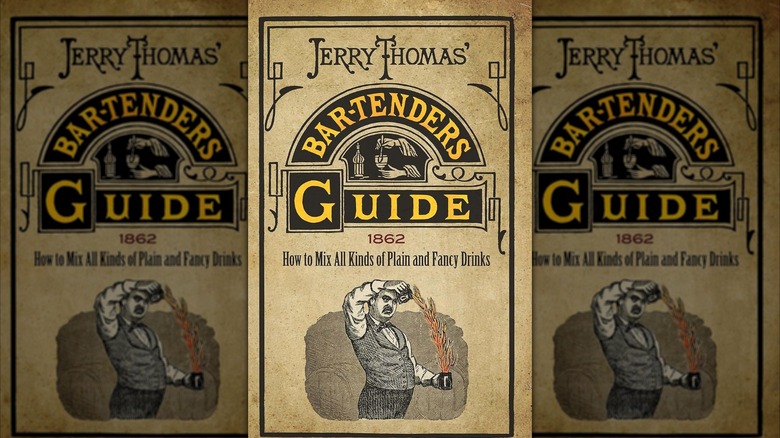 Cover of "Jerry Thomas' Bartenders Guide: How to Mix All Kinds of Plain and Fancy Drinks"