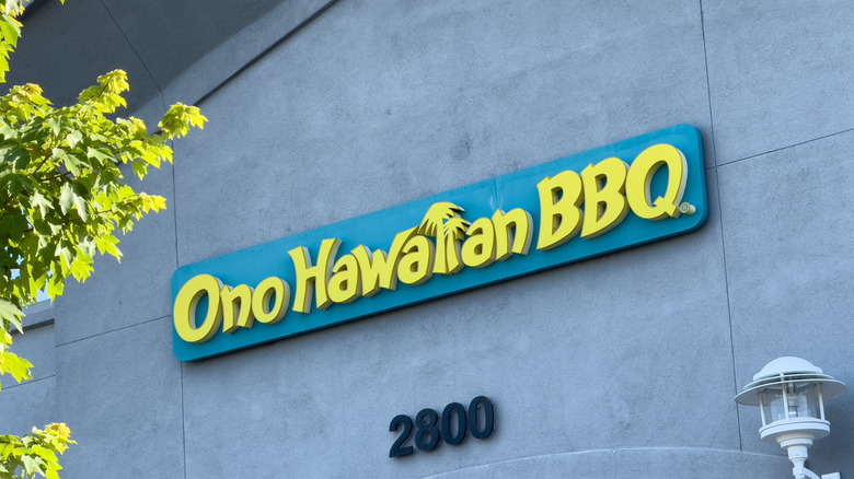 Ono Hawaiian BBQ sign on building wall with the street number 2800 underneath