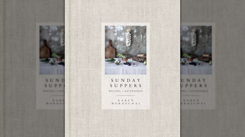 Sunday Suppers by Karen Mordechai