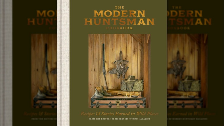 Cover of "The Modern Huntsman Cookbook"