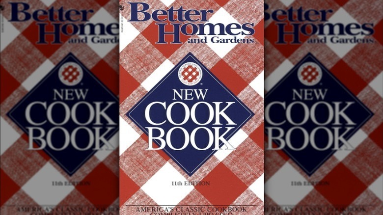 Better Homes and Gardens New Cookbook